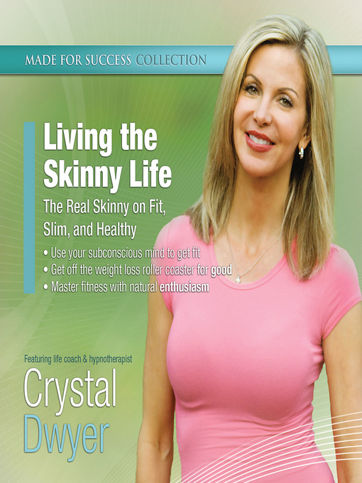 Title details for Living the Skinny Life by Made for Success - Available